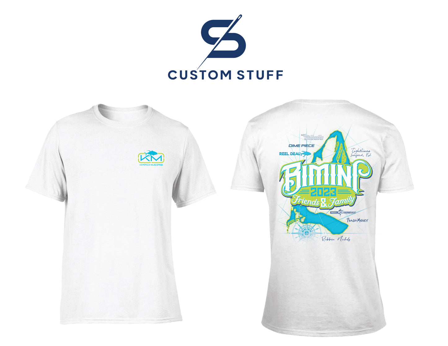 Custom Tees-KatchMore Bimini Friends and Family